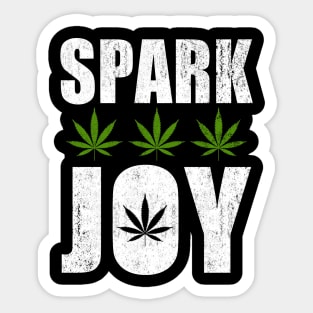 Marijuana Leaf Spark Joy T-Shirt Marijuana Pot Weed Sticker